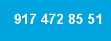 917 472 85 51 917 472 85 51